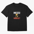 Messi Mindset Classic T-Shirt Bring Supporter Culture to Global Football Passion for FIFA World Cup 2026 Group Stage, Driven by Haaland, England, Championship Spirit, Famous Goals, Roaring Crowds and International Football Unity; Built for