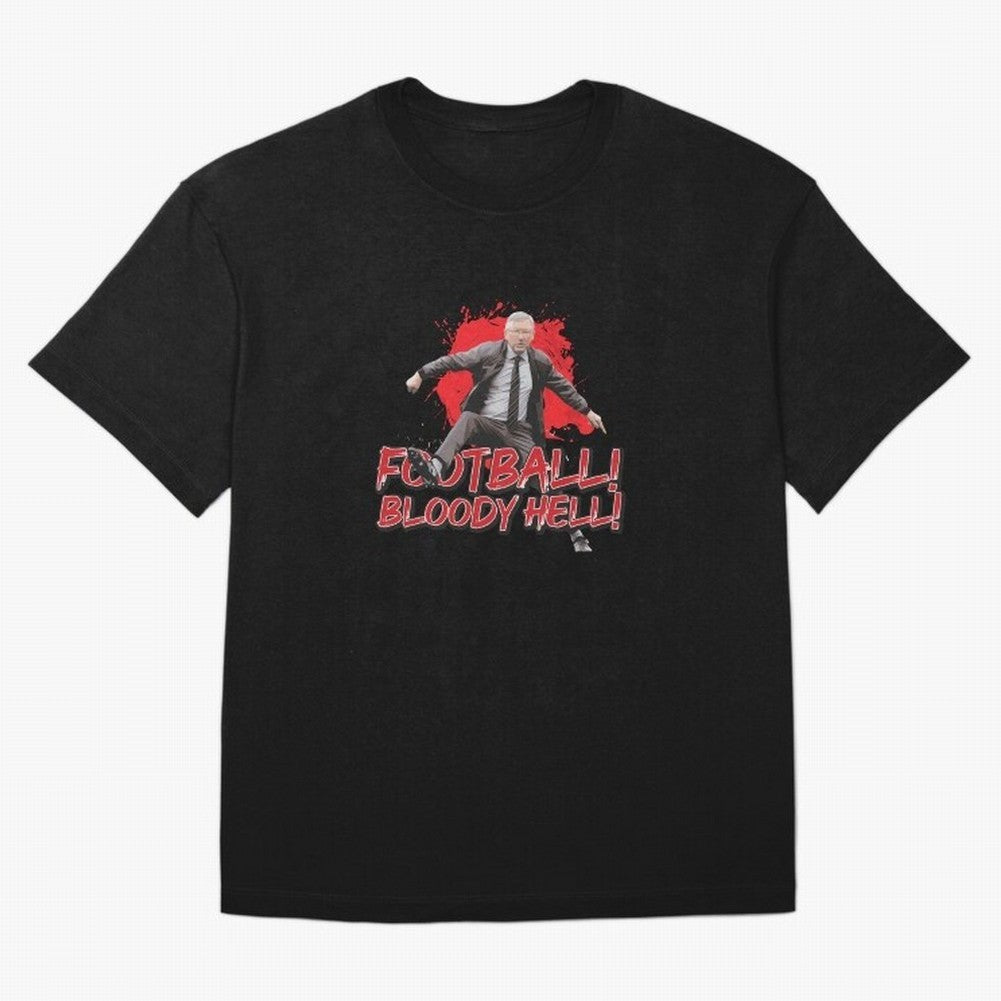 Sir Alex Ferguson - FOOTBALL BLOODY HELL! Essential T-Shirt Honor Champions and Dreams in FIFA World Cup 2026 USA Canada Mexico Spirit, Highlighting Argentina, France and Brazil, Messi, Neymar and Mbappe, Stadium Chants, National Pride, Trophy