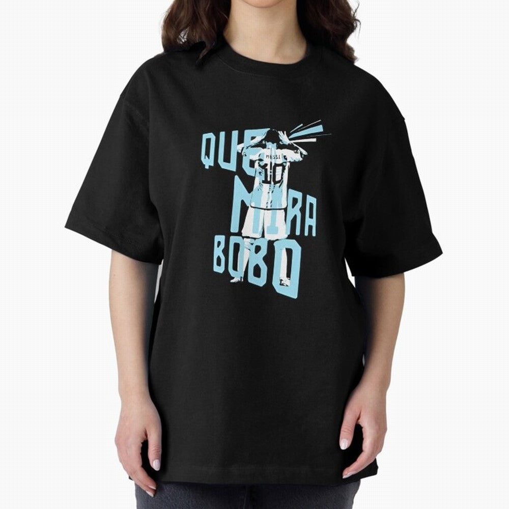 Lionel messi Que mira bobo Classic T-Shirt Bring Supporter Culture to the FIFA World Cup 2026 Journey through Cristiano Ronaldo Highlights, Spain and Netherlands Pride, Stadium Chants, National Pride, Trophy Dreams and Unforgettable Football