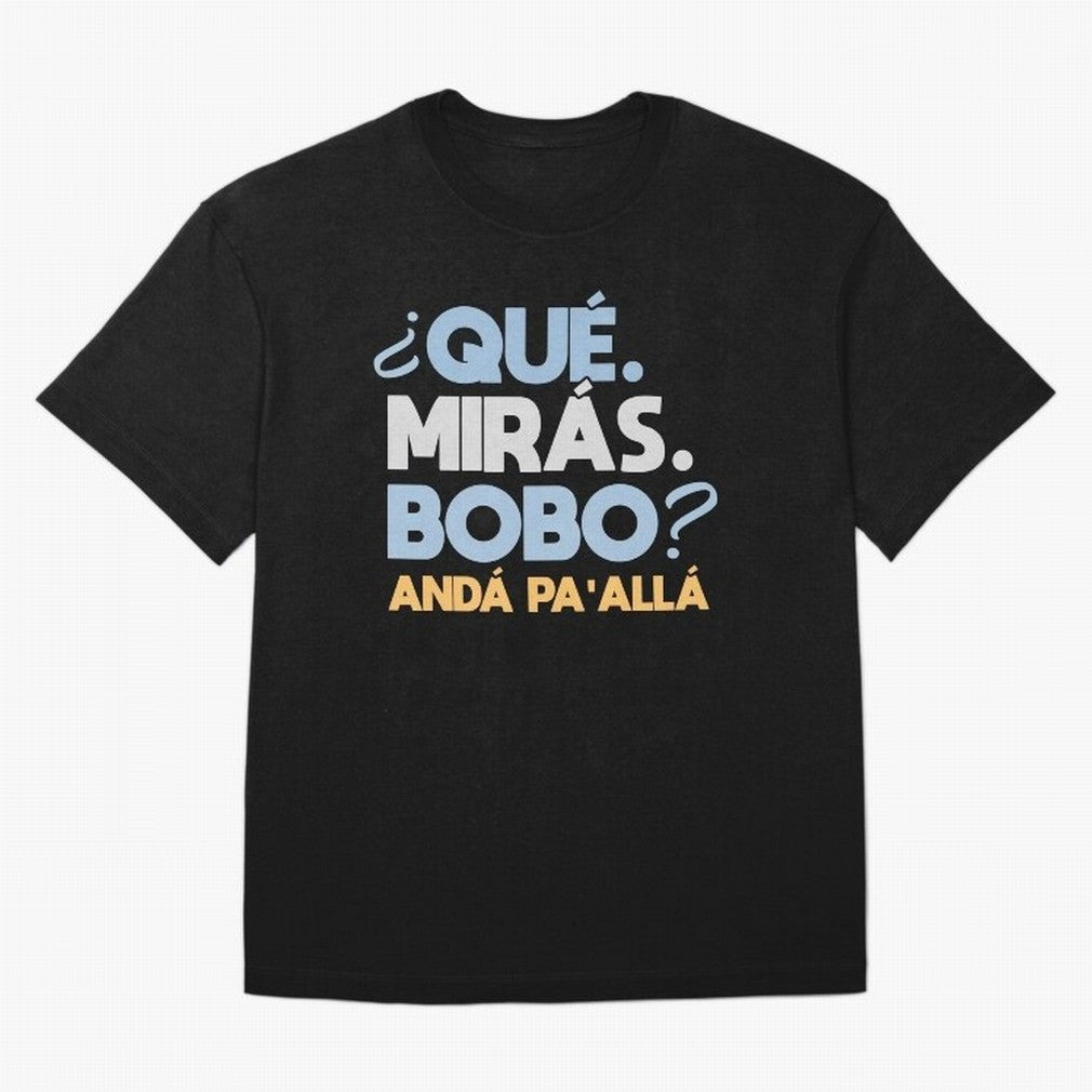 Que miras bobo anda pa alla Classic T-Shirt Celebrate Rivalries and Pride in FIFA World Cup 2026 Group Stage Driven by Cristiano Ronaldo, Haaland and CR7, Brazil, Portugal and Argentina Energy, Global Supporter Spirit, Legendary Goals, National