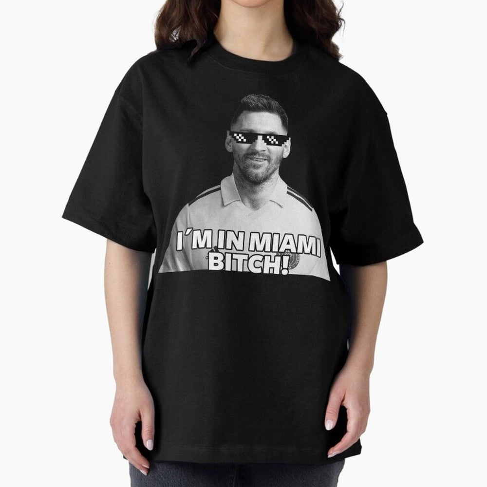 Lionel Messi Inter Miami Football Soccer meme Welcome to Miami I¡äm in Miami Bitch quotes funny champions player Sticker Premium T-Shirt Carry the Dream of the FIFA World Cup 2026 USA Canada Mexico Journey through Haaland Highlights, England Pride,