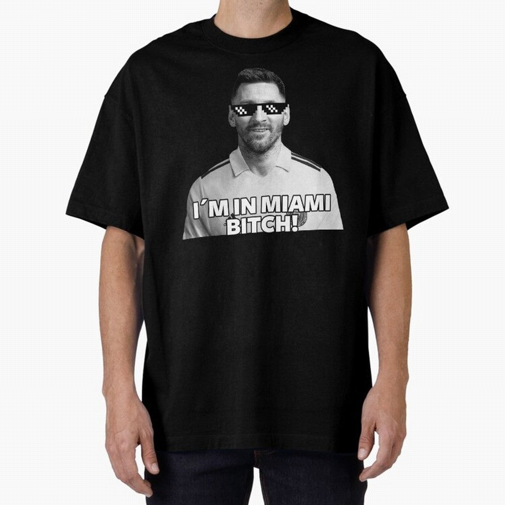 Lionel Messi Inter Miami Football Soccer meme Welcome to Miami I¡äm in Miami Bitch quotes funny champions player Sticker Premium T-Shirt Carry the Dream of the FIFA World Cup 2026 USA Canada Mexico Journey through Haaland Highlights, England Pride,