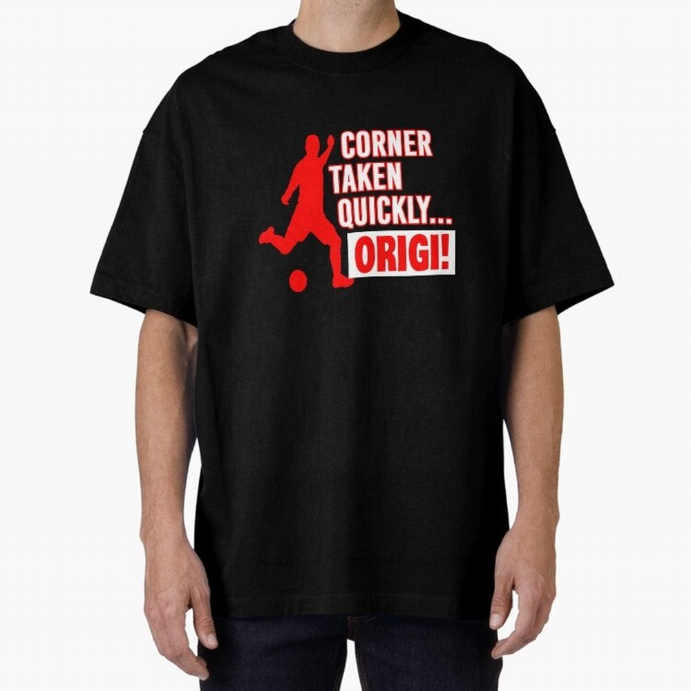 Corner Taken Quickly Origi (Red) Essential T-Shirt Bring World Football Passion into FIFA World Cup 2026 Filled with Haaland, Argentina, France and Brazil Energy, Stadium Chants, National Pride, Trophy Dreams and Unforgettable Football Memories;