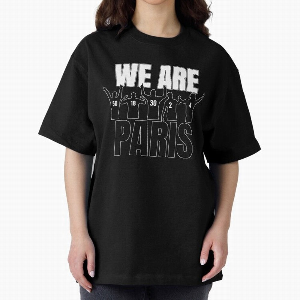 We are Paris Oversized T-Shirt Feel International Energy from Global Football Passion for FIFA World Cup 2026, Connected to CR7, Argentina, France and Brazil, Classic Soccer Heritage, Championship Pressure, Fan Loyalty and International Pride;