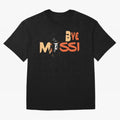 Bye Leo,Goodbye Messi - Lionel Messi Goodbye - Lionel Messi Adios - Adios 10 - Adi¨®s 10 Classic T-Shirt Essential T-Shirt Oversized T-Shirt Make Every Match About FIFA World Cup 2026 USA Canada Mexico Made for Mbappe and Neymar, England and