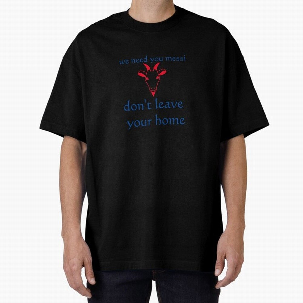 messi don't go Classic T-Shirt Enjoy the FIFA World Cup 2026 USA Canada Mexico Journey through Neymar Highlights, Argentina Pride, Match Day Excitement, Supporter Culture, Golden Goals and Global Football Passion; Made for Die Hard Supporters,