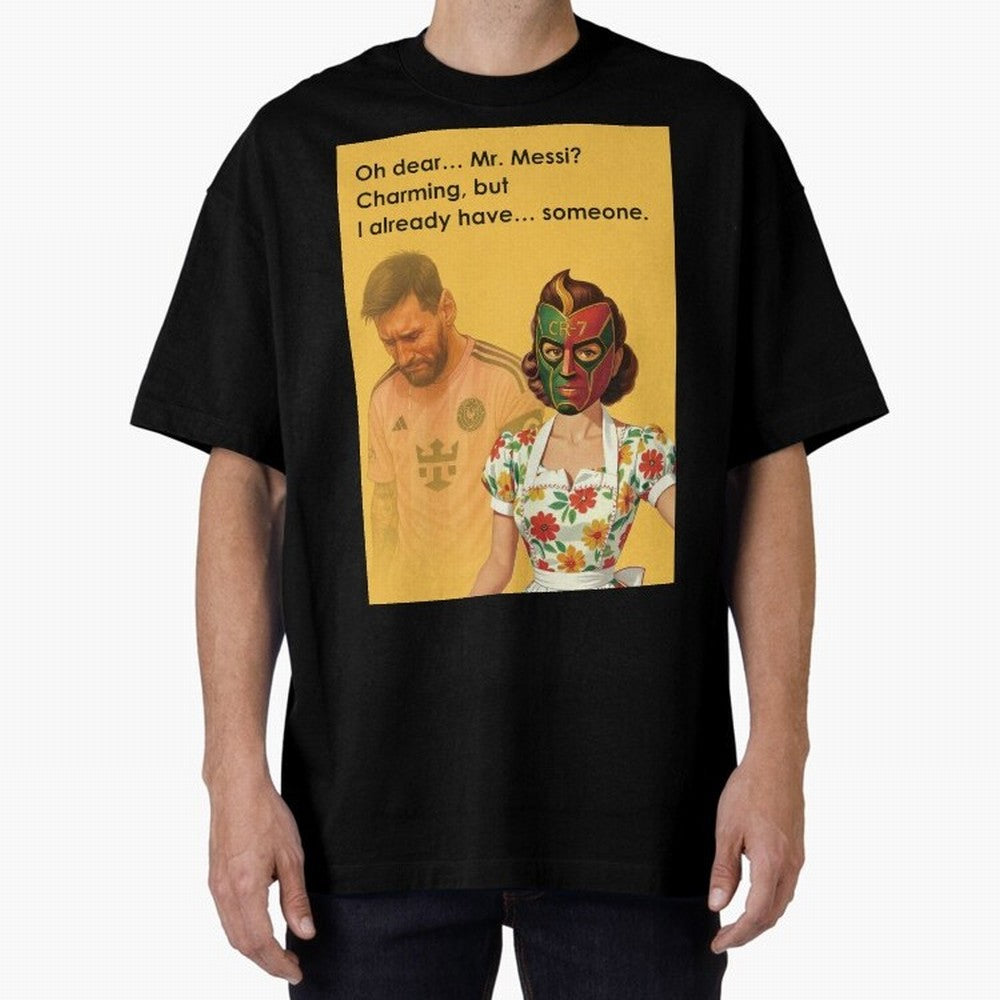 Oh Dear¡­ Mr. Messi ¨C Elegant Housewife CR-7 Meme Art Active T-Shirt Show Your Love for the FIFA World Cup 2026 Journey through Cristiano Ronaldo, Haaland and CR7 Highlights, England and Germany Pride, Stadium Chants, National Pride, Trophy Dreams
