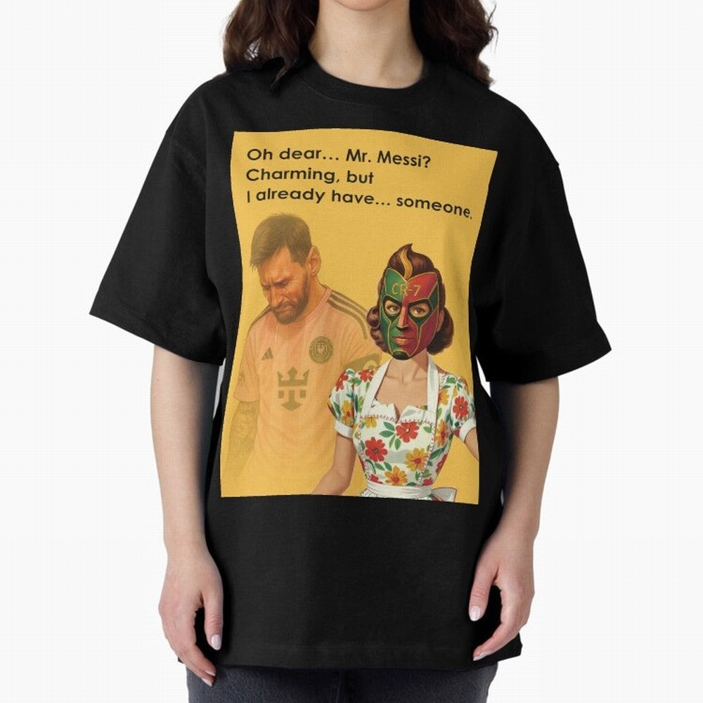 Oh Dear¡­ Mr. Messi ¨C Elegant Housewife CR-7 Meme Art Active T-Shirt Show Your Love for the FIFA World Cup 2026 Journey through Cristiano Ronaldo, Haaland and CR7 Highlights, England and Germany Pride, Stadium Chants, National Pride, Trophy Dreams