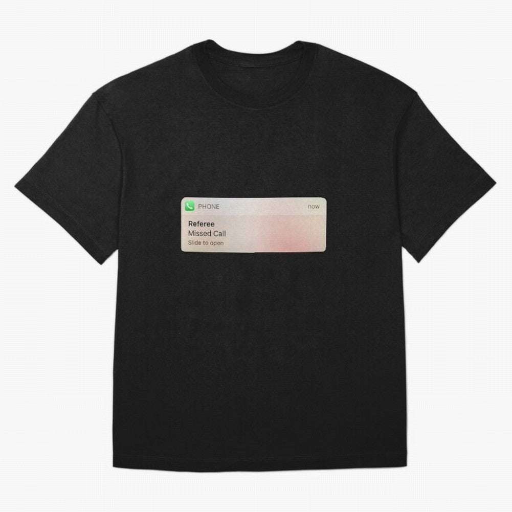 Referee Missed Call Text- Funny Sports Classic T-Shirt Represent the Passion of FIFA World Cup 2026 USA Canada Mexico Spirit, Highlighting Netherlands, Haaland and Mbappe, Goal Celebration Energy, Supporter Heritage, Football Icons and Worldwide