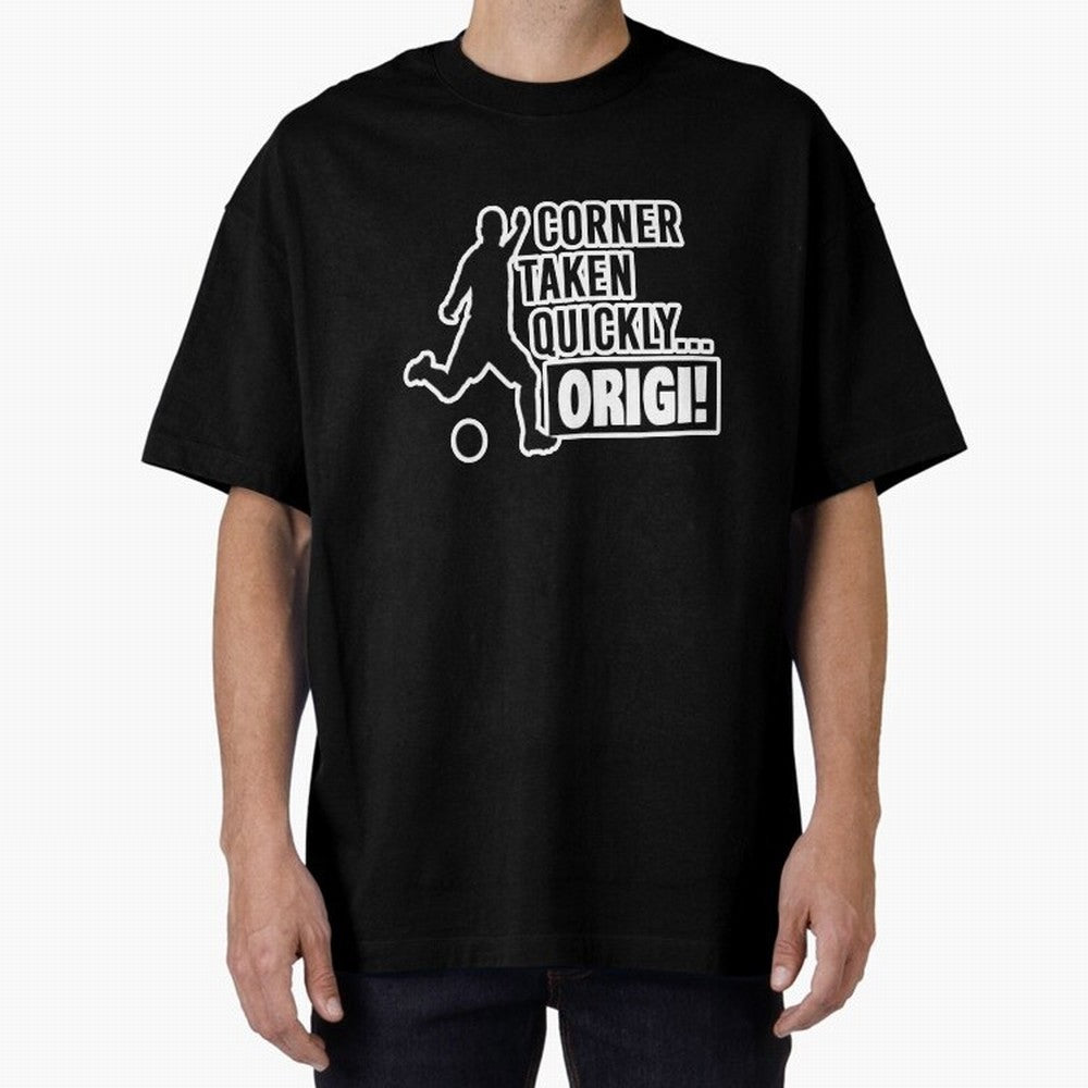 Corner Taken Quickly Origi (Black) Essential T-Shirt Keep the Legacy of FIFA World Cup 2026 Spirit, Celebrating Brazil, Neymar, Stadium Memories, Football Loyalty, International Chants and Championship Tradition; Perfect for Supporters Who Want