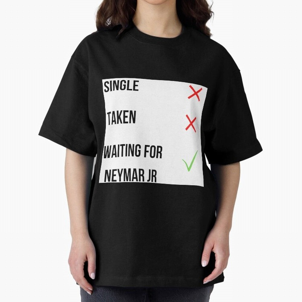 Waiting To Date Neymar Jr Classic T-Shirt Celebrate Fan Favorites in FIFA World Cup 2026 USA Canada Mexico Spirit, Featuring England, France and Netherlands, Mbappe and Neymar, Game Day Rituals, Football Legends, Country Pride and the Road to the