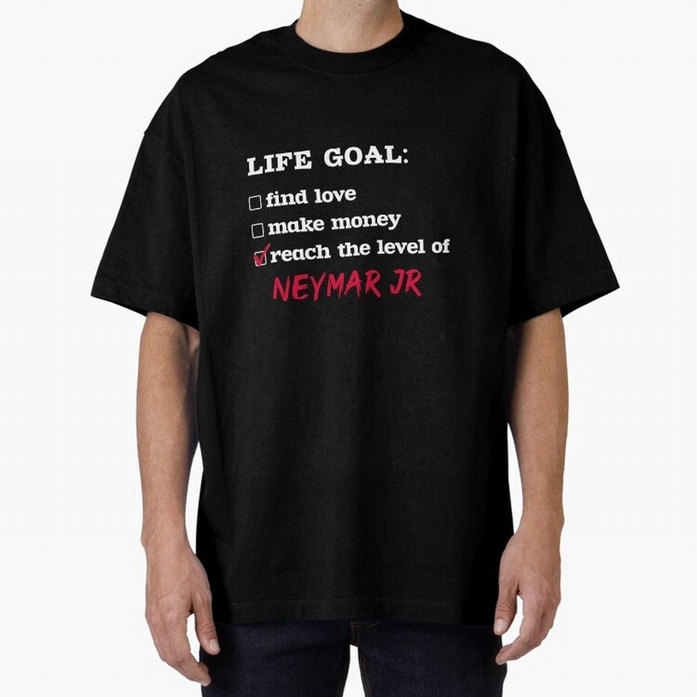 Life goal - Neymar Jr Classic T-Shirt Support the FIFA World Cup 2026 Journey through Haaland Highlights, Argentina, France and Brazil Pride, Championship Spirit, Famous Goals, Roaring Crowds and International Football Unity; Great for Watch