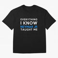 Everything i know - Neymar Jr Oversized T-Shirt Experience the Global Stage of the FIFA World Cup 2026 Journey through Mbappe Highlights, Brazil Pride, Football Passion, Legendary Performances, Festival Vibes and Supporter Community; Perfect for