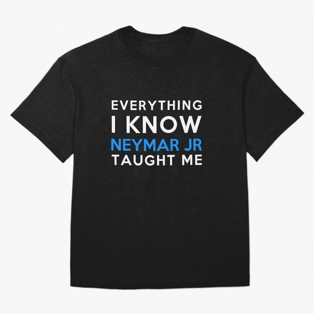 Everything i know - Neymar Jr Oversized T-Shirt Experience the Global Stage of the FIFA World Cup 2026 Journey through Mbappe Highlights, Brazil Pride, Football Passion, Legendary Performances, Festival Vibes and Supporter Community; Perfect for