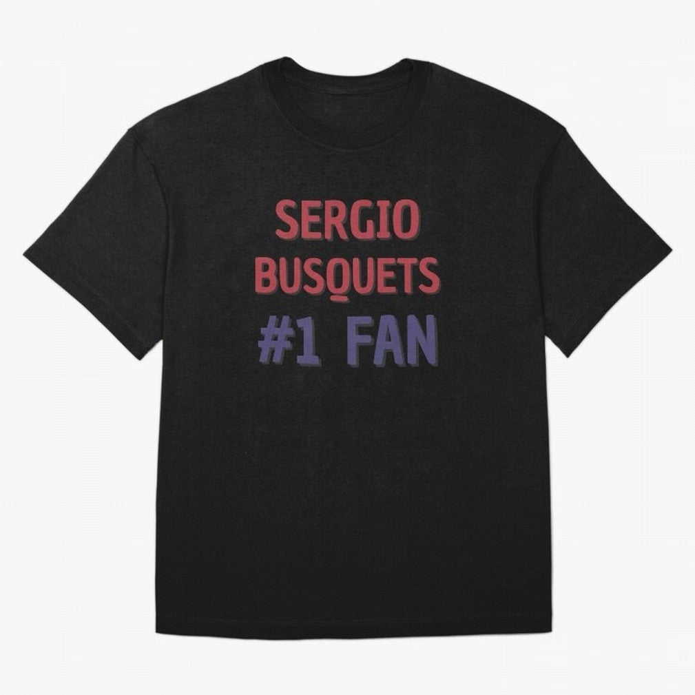 Sergio Busquets #1 Fan Essential T-Shirt Enjoy the Biggest Football Party of FIFA World Cup 2026 for Fans of Mbappe and Argentina, France and Brazil, Bringing Soccer Culture, Superstar Moments, National Team Dreams and Competitive Fire; Perfect for