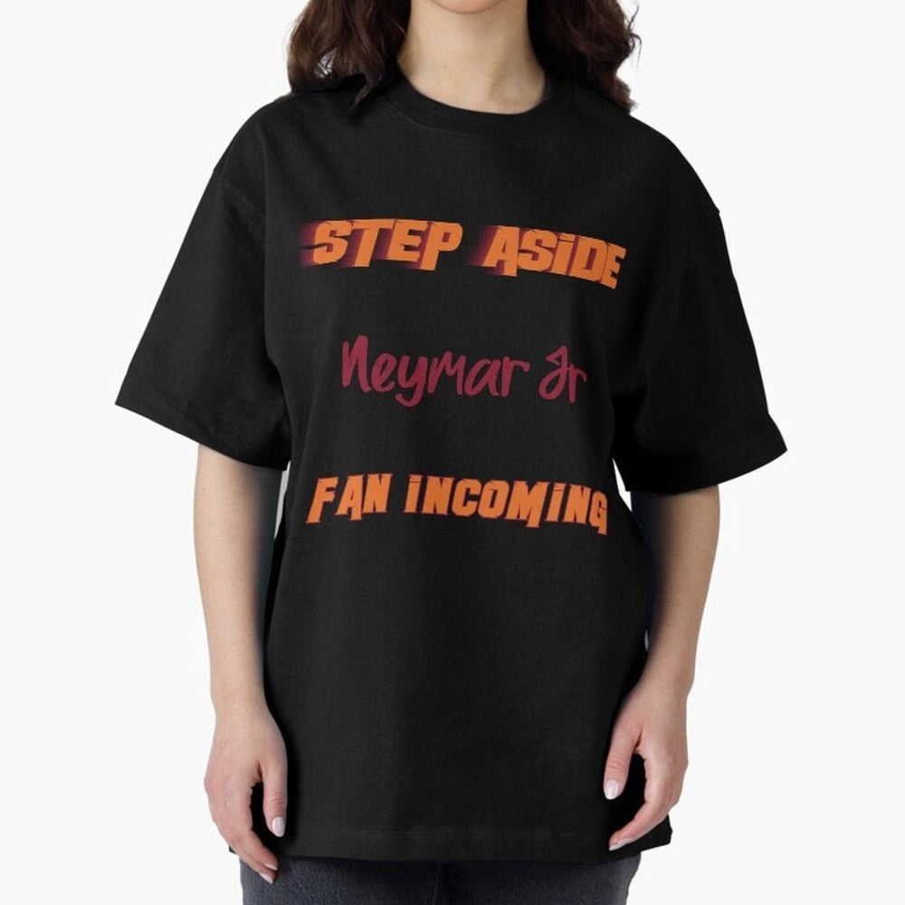 Neymar Jr - Step Aside, incoming fan Classic T-Shirt Feel the Heartbeat of Match Day Hype around FIFA World Cup 2026 USA Canada Mexico, Messi, CR7 and Mbappe, France, Vintage Soccer Flavor, Modern Football Stars, National Flags and Final Night