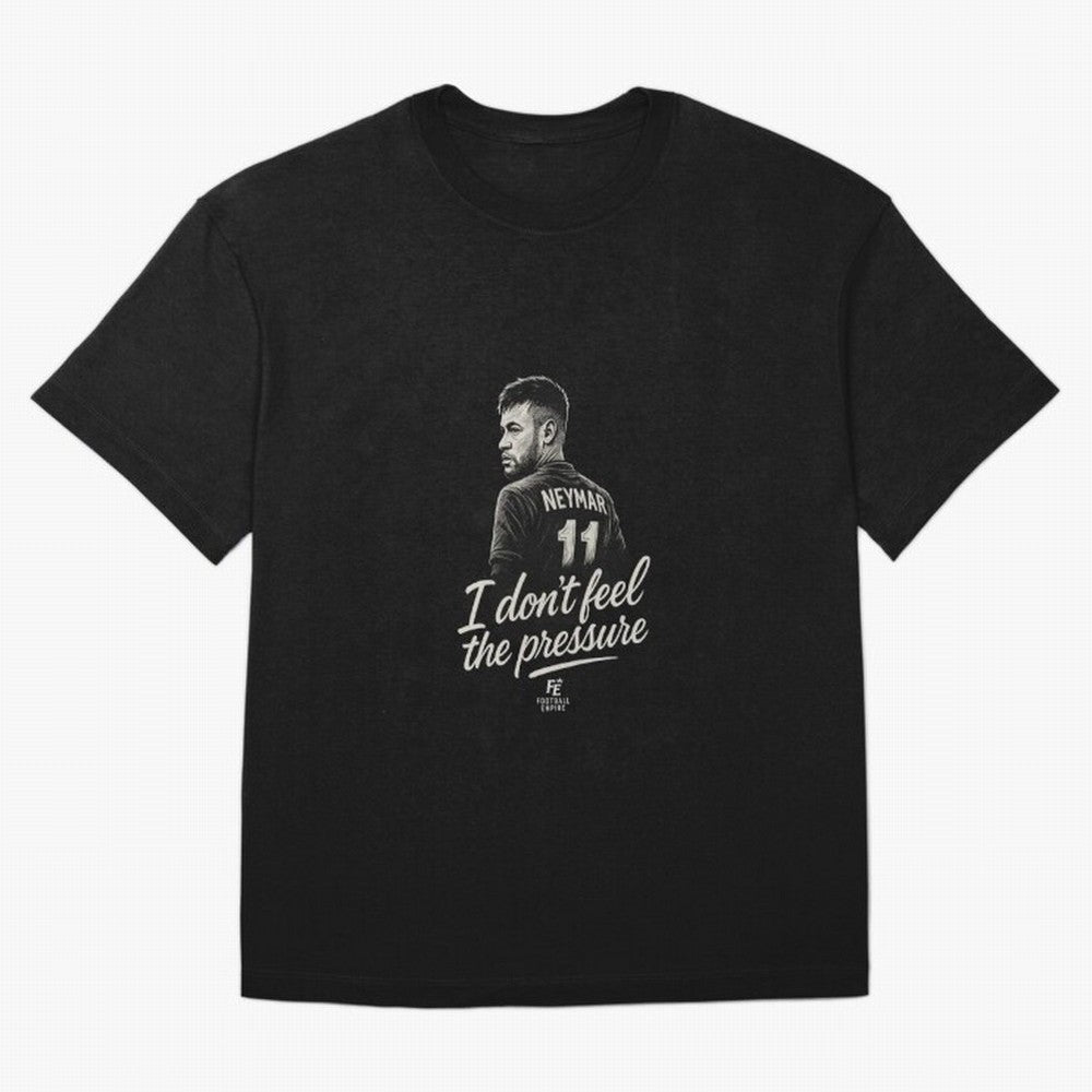 I Don¡¯t Feel The Pressure ¨C Neymar Inspired Street Football Art | Football Empire Graphic T-Shirt Bring Global Tournament Vibes to FIFA World Cup 2026 USA Canada Mexico Inspired by Neymar, Haaland and Cristiano Ronaldo, England and Germany