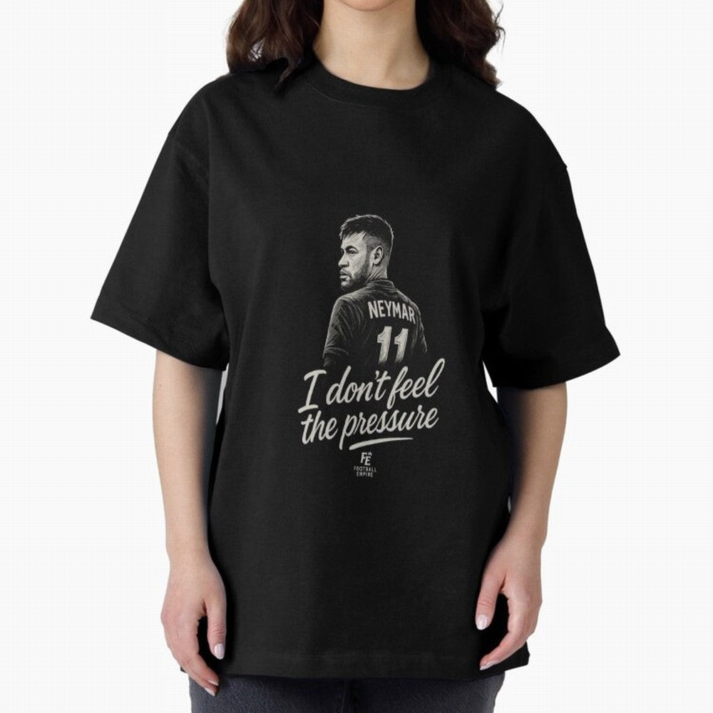 I Don¡¯t Feel The Pressure ¨C Neymar Inspired Street Football Art | Football Empire Graphic T-Shirt Bring Global Tournament Vibes to FIFA World Cup 2026 USA Canada Mexico Inspired by Neymar, Haaland and Cristiano Ronaldo, England and Germany