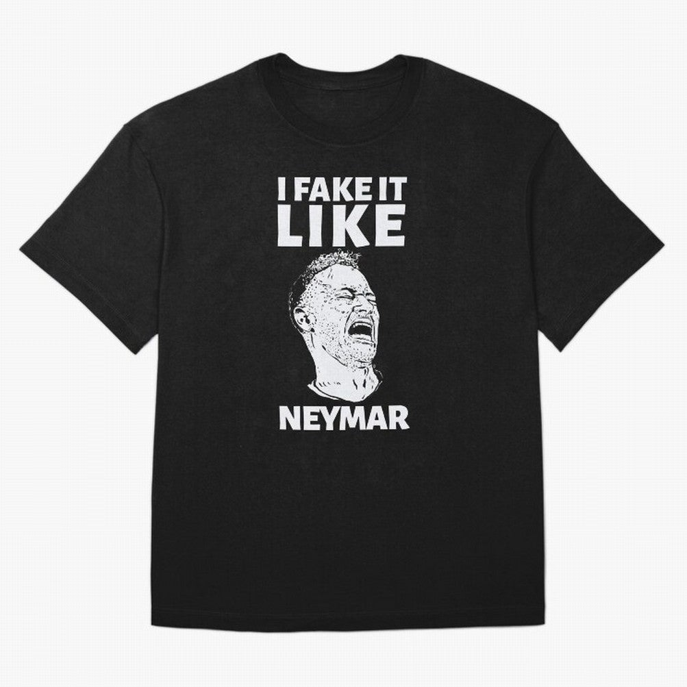 I FAKE IT LIKE NEYMAR Oversized T-Shirt Show Your Tournament Heart for FIFA World Cup 2026 USA Canada Mexico Spirit, Connected to Argentina and Brazil, Cristiano Ronaldo, Vintage Soccer Flavor, Modern Football Stars, National Flags and Final Night