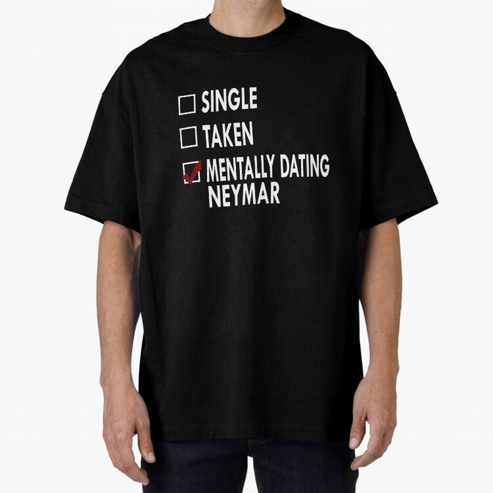 Dating Neymar Essential T-Shirt Enjoy the Biggest Football Party of FIFA World Cup 2026 Spirit, Built around Spain, CR7, Classic Soccer Heritage, Championship Pressure, Fan Loyalty and International Pride; Perfect for People Who Love Argentina,