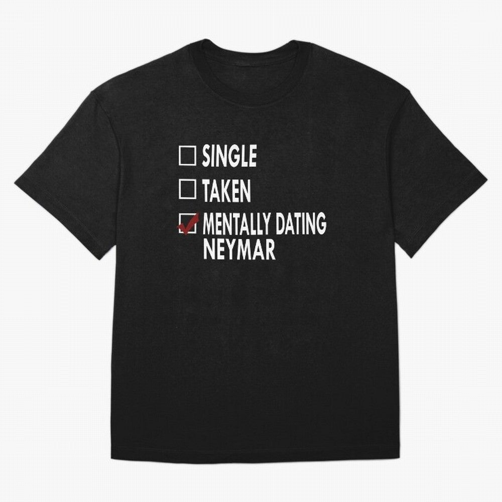 Dating Neymar Essential T-Shirt Enjoy the Biggest Football Party of FIFA World Cup 2026 Spirit, Built around Spain, CR7, Classic Soccer Heritage, Championship Pressure, Fan Loyalty and International Pride; Perfect for People Who Love Argentina,