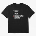 Dating Neymar Essential T-Shirt Enjoy the Biggest Football Party of FIFA World Cup 2026 Spirit, Built around Spain, CR7, Classic Soccer Heritage, Championship Pressure, Fan Loyalty and International Pride; Perfect for People Who Love Argentina,