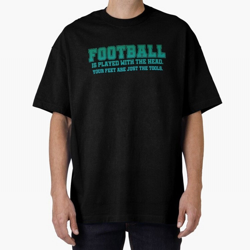 Football is played with the head. Classic T-Shirt Fuel Your Fan Pride for Global Football Passion for FIFA World Cup 2026 Group Stage, Centered on Messi, Neymar and Mbappe, Germany, Stadium Memories, Football Loyalty, International Chants and