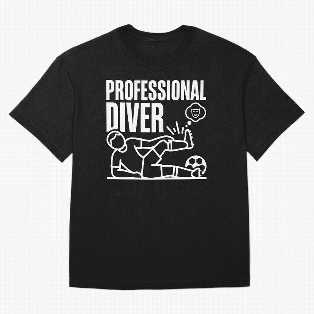 Professional Diver - Funny Soccer Faking Injury Oversized T-Shirt Celebrate Unforgettable Nights in FIFA World Cup 2026 for Fans of Haaland and Mbappe and Spain, Bringing Soccer Culture, Superstar Moments, National Team Dreams and Competitive Fire;