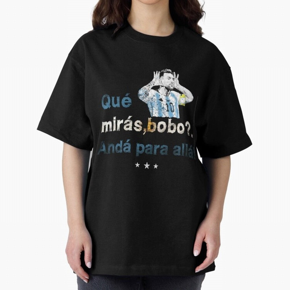 Que Miras Bobo? Classic T-Shirt Support the Legends of FIFA World Cup 2026 Highlighting Messi, CR7 and Mbappe, Brazil, Portugal and Argentina Energy, Football Festival Excitement, Trophy Ambitions, Country Rivalries and Star Player Buzz; Great for