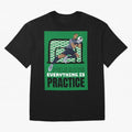 Pele Says Everything is Pratice Graphic Oversized T-Shirt Represent Fans Who Live for Match Day Hype around FIFA World Cup 2026 USA Canada Mexico, Messi, Neymar and Mbappe, England, France and Netherlands, Fan Favorite Moments, National Team