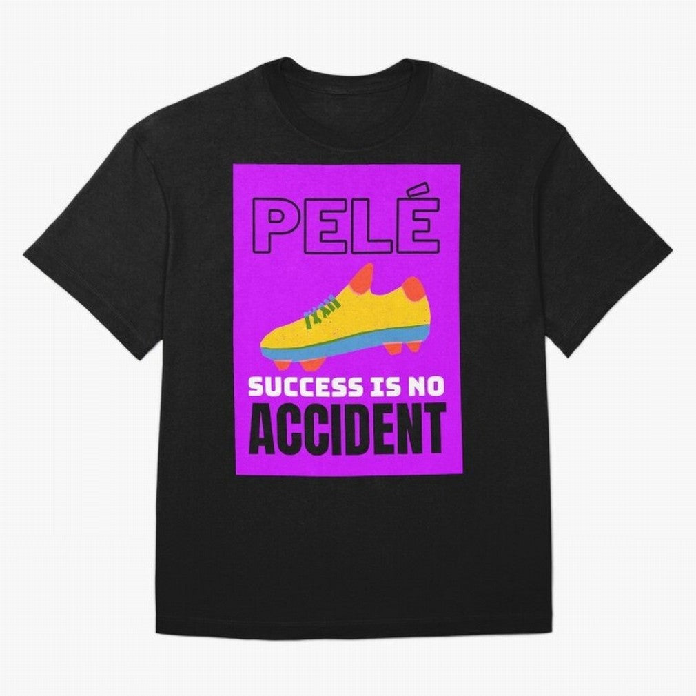 Pele Quote Success Is No Accident Graphic Classic T-Shirt Represent Football Lovers during Global Football Passion for FIFA World Cup 2026 USA Canada Mexico, Centered on CR7 and Messi, Spain, Championship Spirit, Famous Goals, Roaring Crowds and