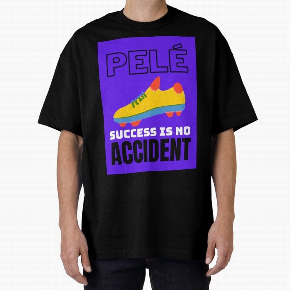 Pele Quote Success Is No Accident Graphic Classic T-Shirt Feel Global Football Passion for FIFA World Cup 2026, Inspired by Cristiano Ronaldo, Portugal, Spain and Germany, Retro Football Energy, Iconic Rivalries, Trophy Chase Drama and Stadium