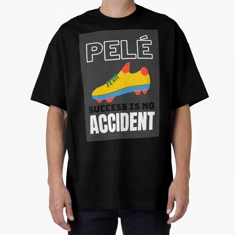 Pele Quote Success Is No Accident Graphic Classic T-Shirt Celebrate Soccer Greatness during FIFA World Cup 2026 Group Stage for Fans of Mbappe and Neymar and Argentina and Brazil, Bringing Football Passion, Legendary Performances, Festival Vibes