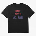 Dani Alves - #1 Fan Essential T-Shirt Cheer through Every Moment of FIFA World Cup 2026 Spirit, Capturing Argentina, CR7, Champion Mindset, Group Stage Buzz, Knockout Tension and Passionate Fan Culture; Great for Supporters Who Love Legendary