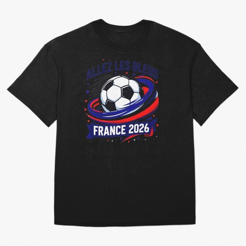 France Fan Art World Cup 2026 Classic T-Shirt Experience FIFA World Cup 2026 for Fans of Messi and Spain, Bringing Football History, Final Match Energy, Crowd Noise and Once in a Lifetime Moments; Perfect for Fans, Collectors, Family Gatherings,