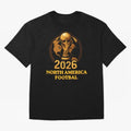 Soccer 2026 North America Football Fan Gift Shirt Classic T-Shirt Bring Champion Energy into Global Football Passion for FIFA World Cup 2026 USA Canada Mexico, Capturing Neymar, Portugal, Football History, Final Match Energy, Crowd Noise and Once