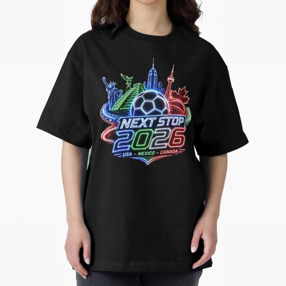 Next Stop 2026 USA Mexico Canada Neon Soccer Emblem Classic T-Shirt Wear the Spirit of Global Football Passion for FIFA World Cup 2026 Group Stage, Inspired by Haaland, Spain, Supporter Pride, Iconic Celebrations, Legendary Names and Global Match