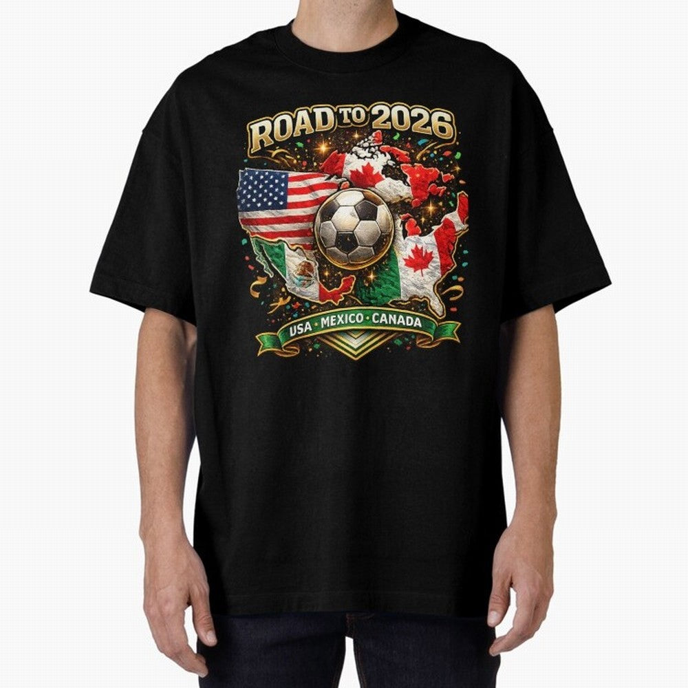 Road to 2026 Soccer Tournament - USA Mexico Canada Flags Classic T-Shirt Bring International Match Energy to FIFA World Cup 2026 for Fans of Neymar, Haaland and Cristiano Ronaldo and France, Bringing Match Day Excitement, Supporter Culture, Golden