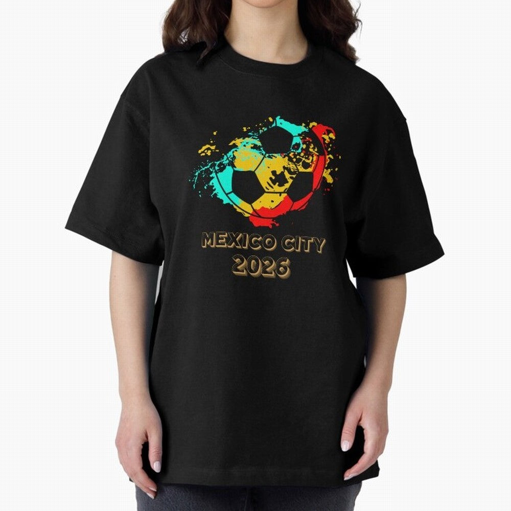 Mexico city soccer 2026 t-shirt Classic T-Shirt Show Passion for the Stars of FIFA World Cup 2026 Inspired by Messi, Brazil, Portugal and Argentina Energy, Soccer Culture, Superstar Moments, National Team Dreams and Competitive Fire; Great for