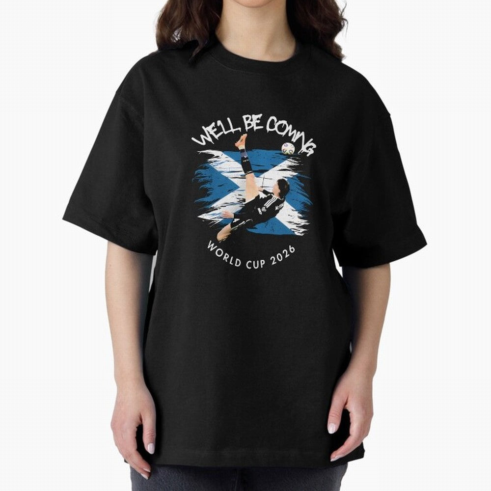We'll be coming 2026 - Scotland World Cup 2026 ¨C Tartan Army Returns T-Shirt_83870657 Classic T-Shirt Back the Journey through FIFA World Cup 2026 Group Stage Spirit, Capturing France and Portugal, Messi and Cristiano Ronaldo, Worldwide Fan