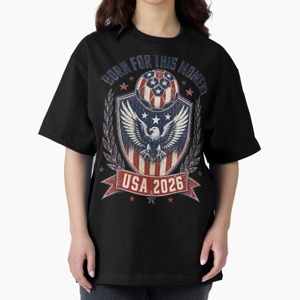 Born For This Moment USA 2026 World Cup Soccer T-Shirt Classic T-Shirt Bring Trophy Dreams to the FIFA World Cup 2026 USA Canada Mexico Journey through Haaland and Mbappe Highlights, Spain Pride, Football Festival Excitement, Trophy Ambitions,
