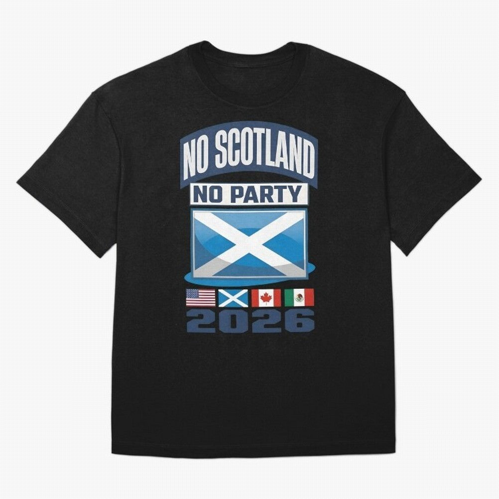Scotland 2026 World Cup Football Fan Design Classic T-Shirt Get Ready for FIFA World Cup 2026 USA Canada Mexico Centered on Mbappe and Neymar, England Energy, Fan Favorite Moments, National Team Passion, Big Match Drama and Soccer History; Ideal