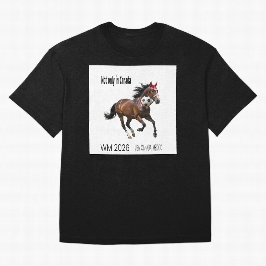 Canadian Horse World Championships 2026 in USA, Canada, Mexico Classic T-Shirt Cheer through Every Moment of FIFA World Cup 2026 USA Canada Mexico Celebrating Mbappe and Neymar, Portugal, Spain and Germany Energy, Champion Mindset, Group Stage