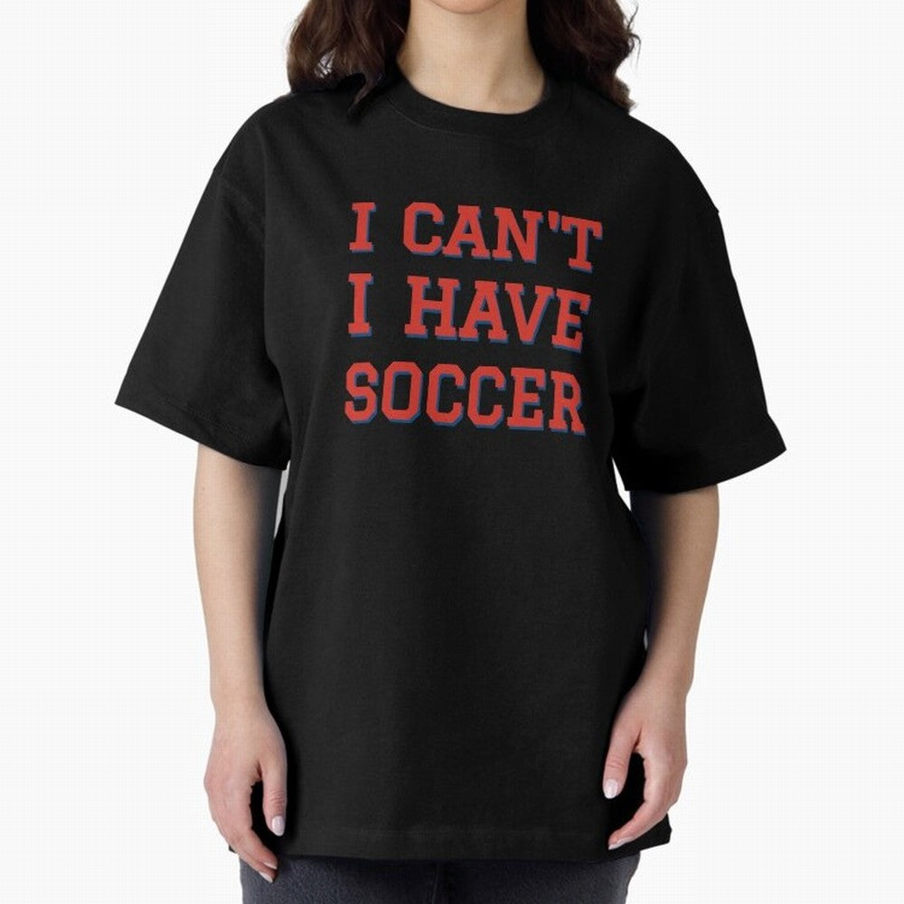 I can't, I have soccer Classic T-Shirt Celebrate the Stars of FIFA World Cup 2026 USA Canada Mexico Spirit, Centered on Portugal, Spain and Germany, Messi, Football History, Final Match Energy, Crowd Noise and Once in a Lifetime Moments; Perfect