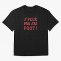 J'peux pas, j'ai foot Classic T-Shirt Celebrate the Biggest Stage of the FIFA World Cup 2026 Group Stage Journey through Neymar, Haaland and Cristiano Ronaldo Highlights, England Pride, Match Day Excitement, Supporter Culture, Golden Goals and