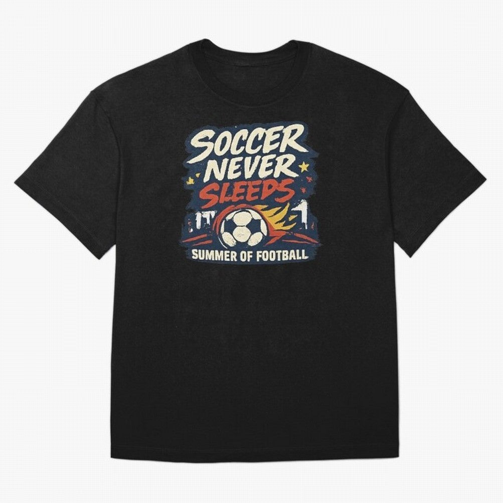 Soccer Never Sleeps Summer of Football Vintage Soccer Fan Tee Classic T-Shirt Bring Stadium Energy to Match Day Hype around FIFA World Cup 2026 USA Canada Mexico, Mbappe, Germany, Champion Mindset, Group Stage Buzz, Knockout Tension and Passionate