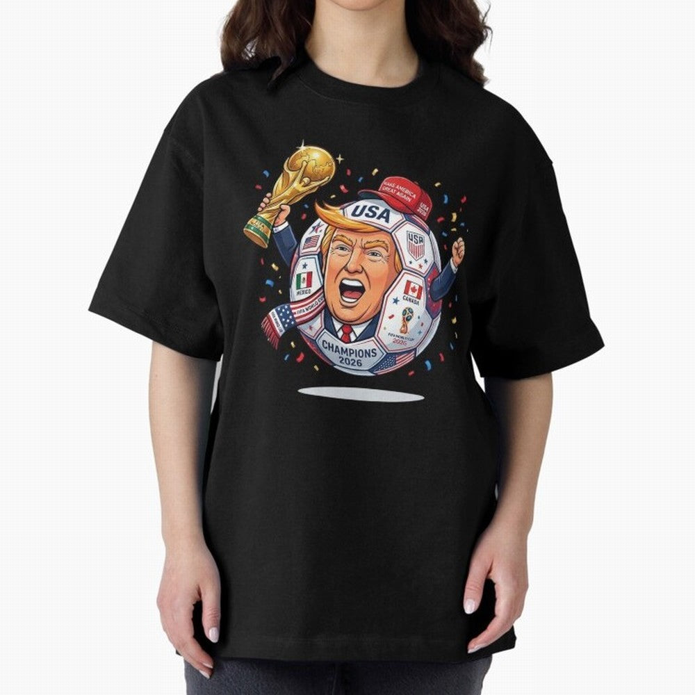 Donald Trump 2026 World Cup Soccer Champion Illustration Classic T-Shirt Feel the Trophy Chase of Global Football Passion for FIFA World Cup 2026 Group Stage, Centered on Haaland and Mbappe, England and Germany, Match Day Excitement, Supporter