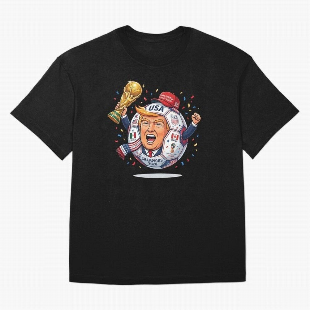 Donald Trump 2026 World Cup Soccer Champion Illustration Classic T-Shirt Feel the Trophy Chase of Global Football Passion for FIFA World Cup 2026 Group Stage, Centered on Haaland and Mbappe, England and Germany, Match Day Excitement, Supporter
