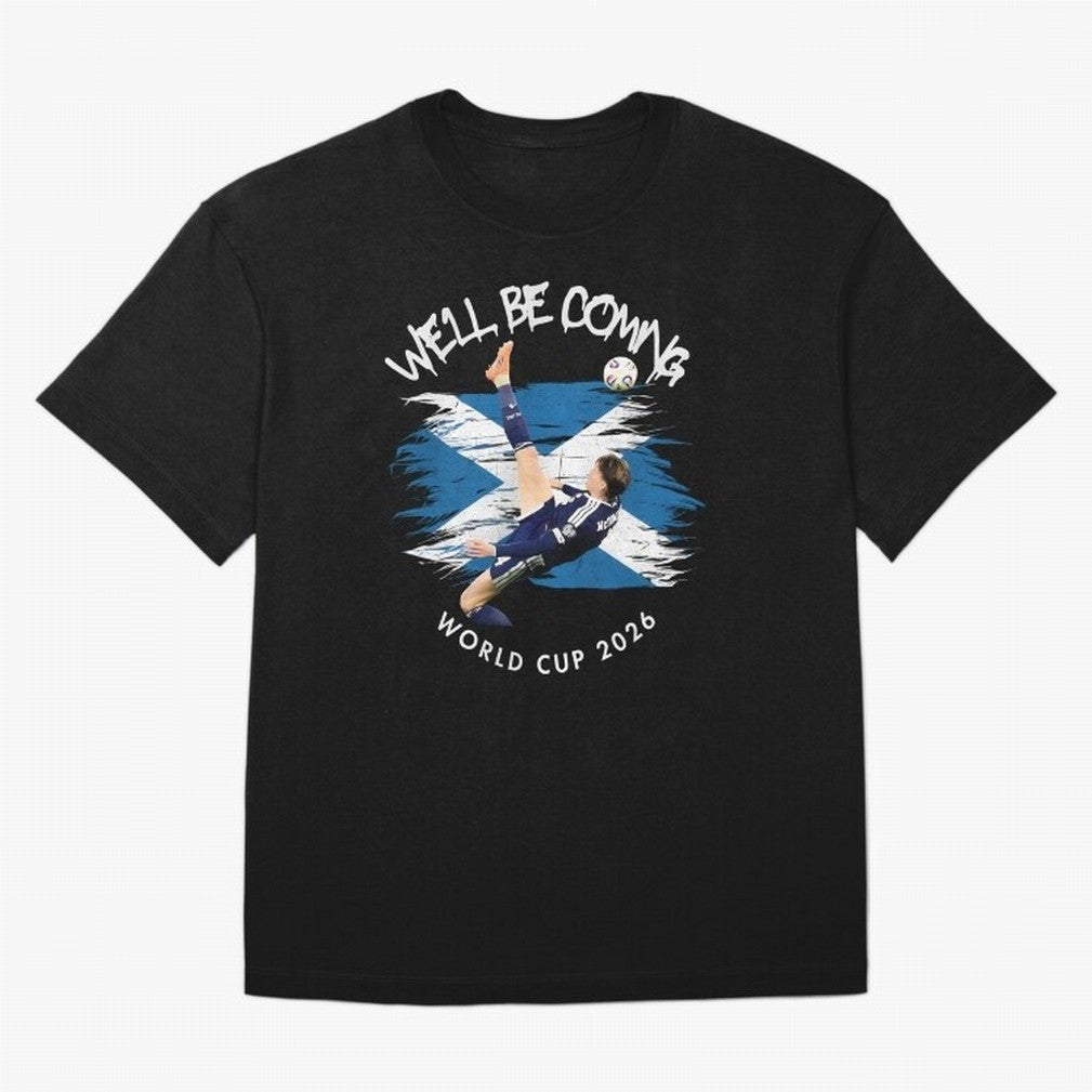 We'll be coming 2026 - Scotland World Cup 2026 ¨C Tartan Army Returns Classic T-Shirt Celebrate Supporters United by FIFA World Cup 2026 Group Stage for Fans of Cristiano Ronaldo and Argentina, France and Brazil, Bringing Football History, Final
