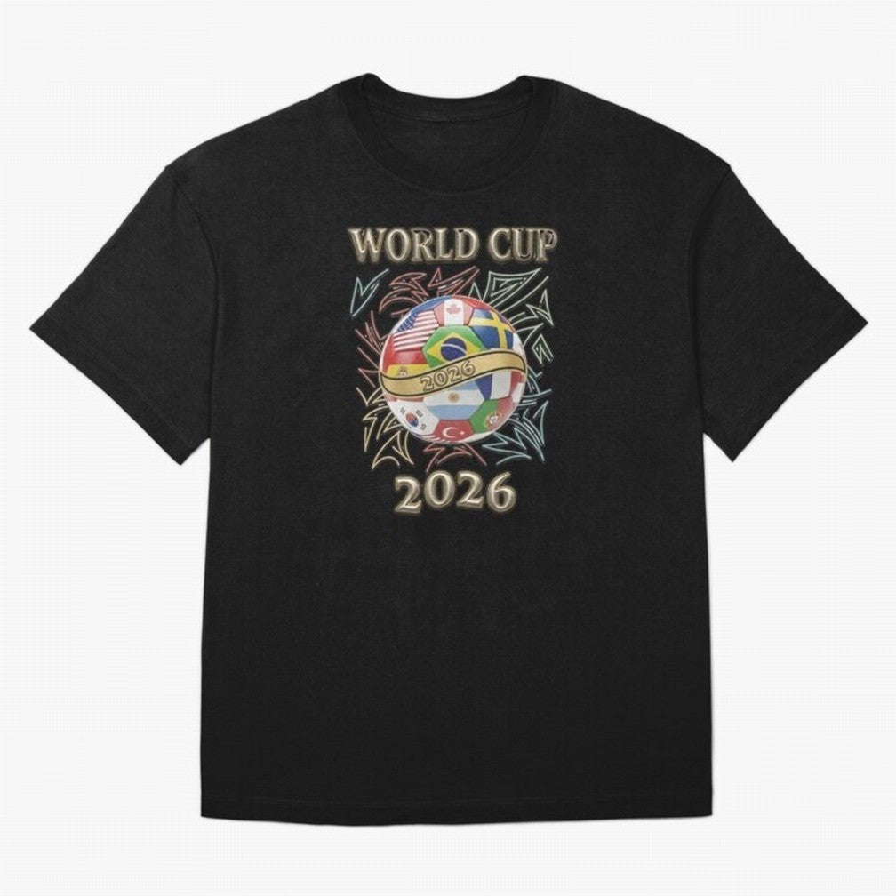 2026 World Cup Soccer Ball Flags - Global Football Championship Celebration Classic T-Shirt Get Ready for FIFA World Cup 2026 for Fans of Haaland and Mbappe and Argentina and Brazil, Bringing Classic Soccer Heritage, Championship Pressure, Fan